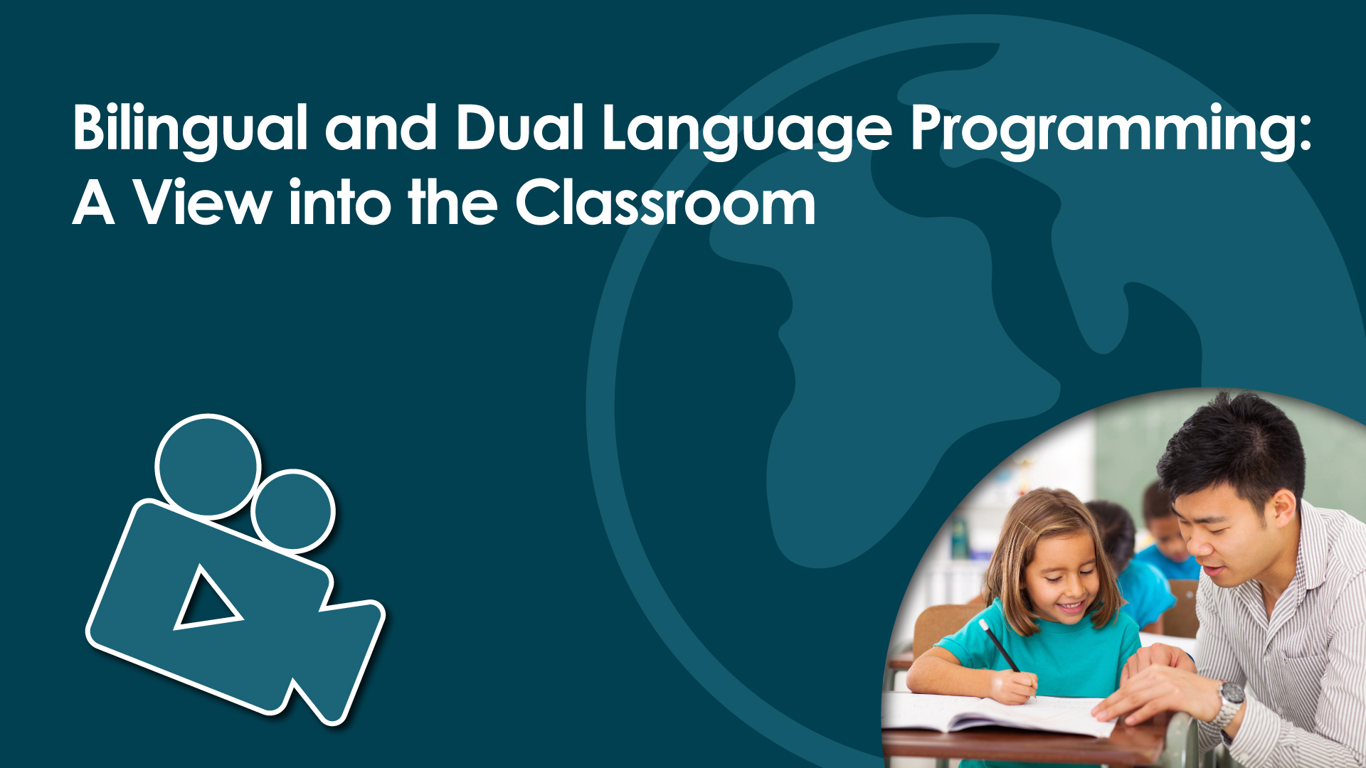 Bilingual and Dual Language Programming – A View into the Classroom